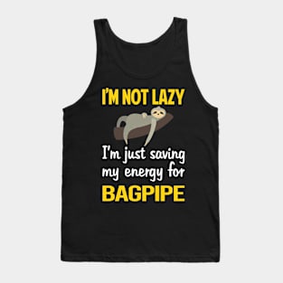 Funny Lazy Bagpipe Bagpipes Bagpiper Tank Top